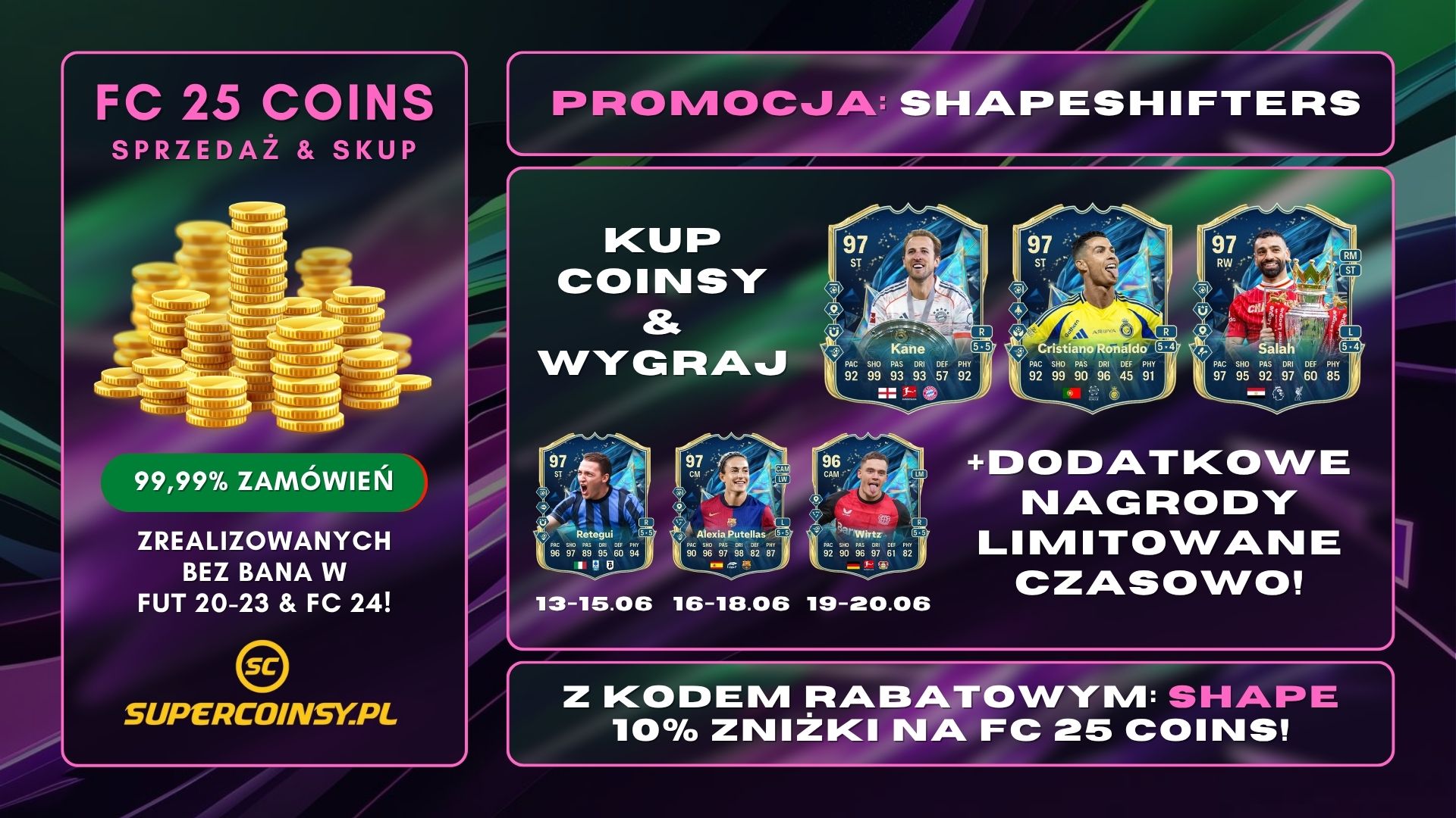 PROMOCJA SHAPESHIFTERS - FC 25